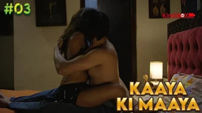Kaaya Ki Maaya – S01E03 – 2022 – Hindi Hot Web Series – Kindibox
