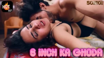6 Inch Ka Ghoda – S01E01 – 2021 – Hindi Hot Web Series – HotMasti